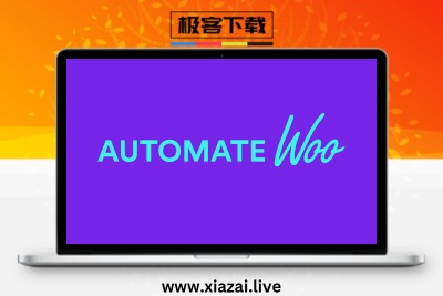 AutomateWoo – WooCommerce强大的营销自动化工具插件