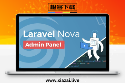 Laravel Nova 管理面板工具源码