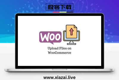 WooCommerce Upload Files – 购买产品上传文件插件
